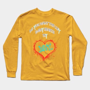 Try love Long Sleeve T-Shirt